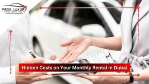 hidden costs on monthly car rental in dubai