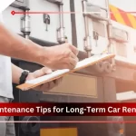 Maintenance Tips for Long-Term Car Rentals in Dubai