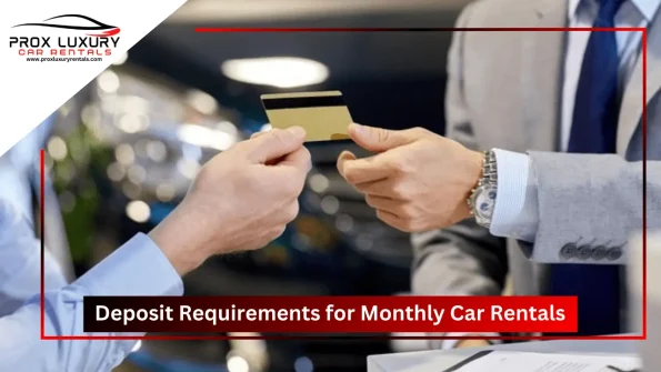 security deposit on monthly car rental