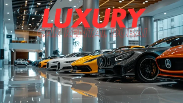 Luxury car rental dubai