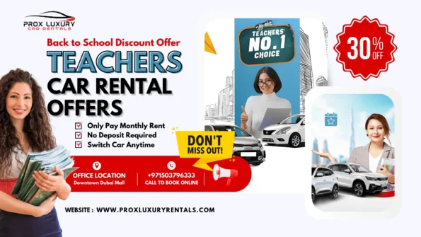 Teacherscarrentalofferbyproxluxuryrentalsindowntowndubaimall