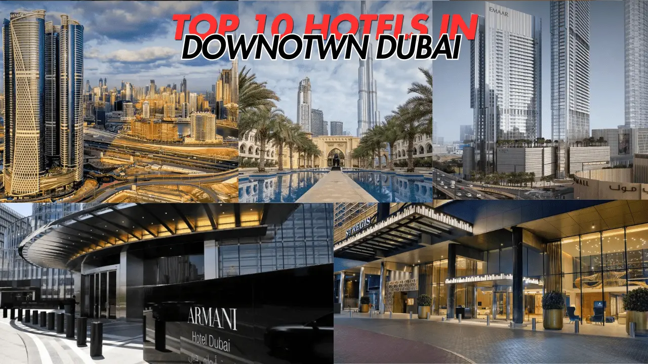 Top10hotelsindowntowndubai