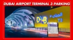 Dubaiairportterminal3parking