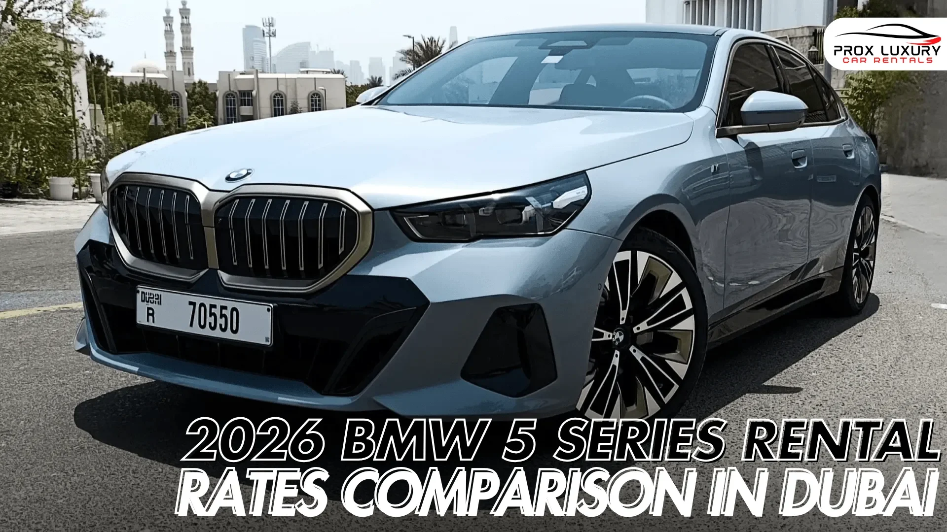 Bmw5seriesrentalratescomparisondubai