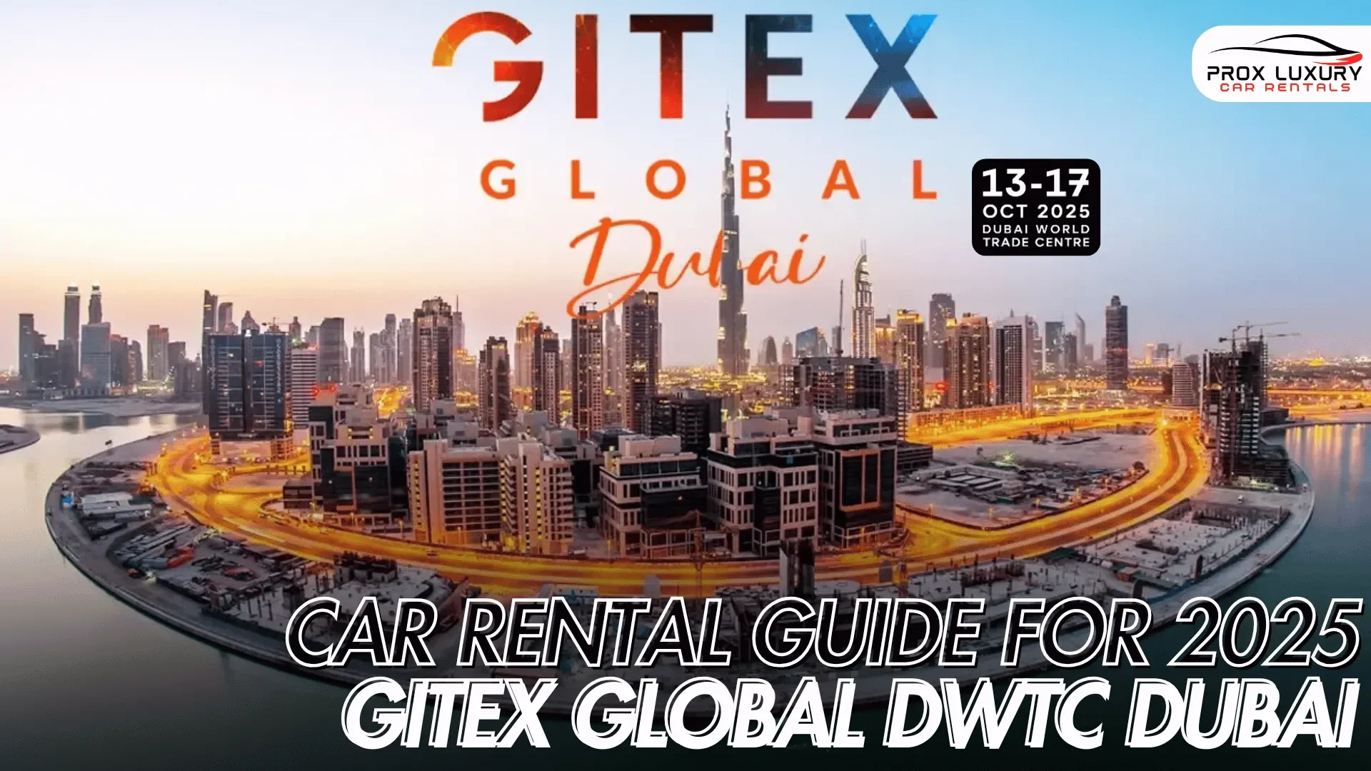 Carrentalguideforgitexglobaldwtcdubai