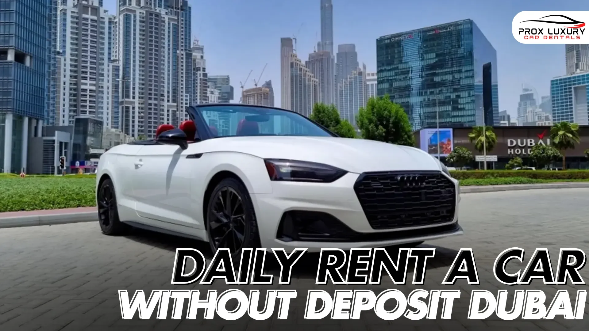 Dailyrentacardubaiwithoutdeposit