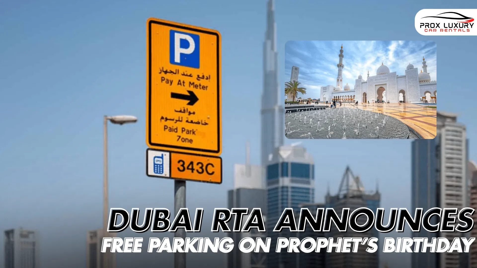 Dubairtaannouncesfreeparkingonprophetsbirthday