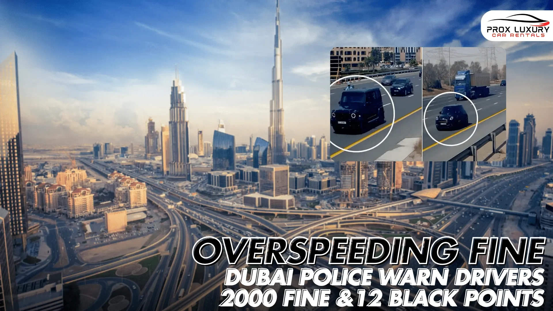 Overspeeding2kfinen12blackpointsdubaipolicewarns