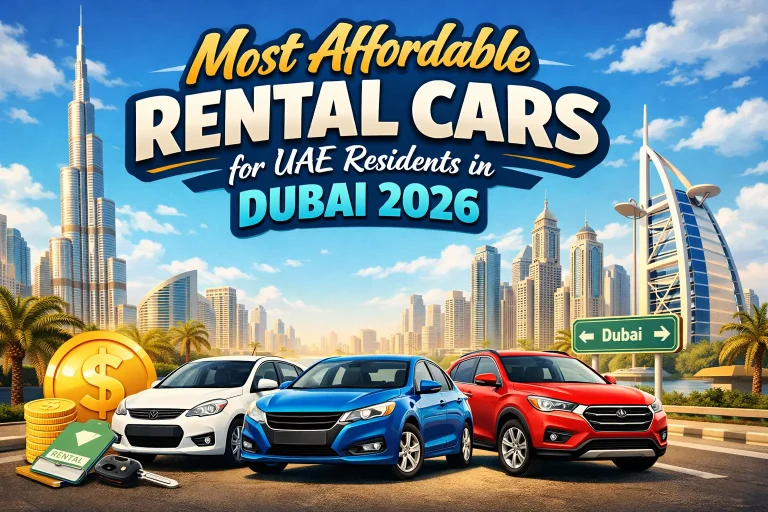 Most Affordable Rental Cars for UAE Residents in Dubai 2026